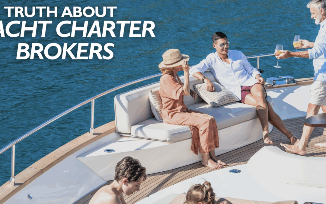 How Many Yacht Charter Brokers Should You Work With?